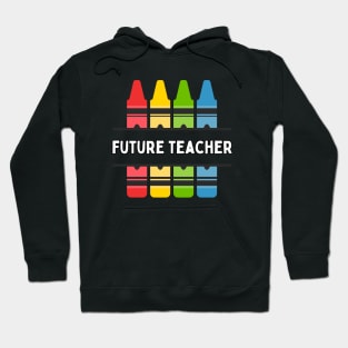 Future Teacher Hoodie